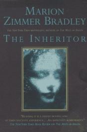 book cover of The inheritor by Marion Zimmer Bradley