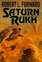 book cover of Saturnský ruchch by Robert L. Forward