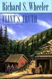 book cover of Flint's truth by Richard S. Wheeler