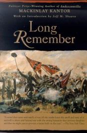 book cover of Long remember by MacKinlay Kantor