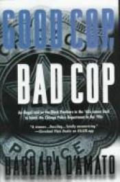 book cover of Good Cop, Bad Cop by Barbara D'Amato