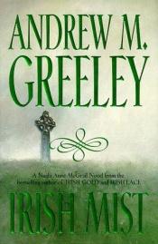 book cover of Irish Mist by Andrew Greeley