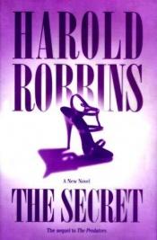 book cover of The secret by Harold Robbins