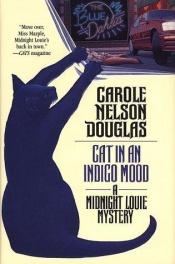 book cover of Cat in an Indigo Mood by Carole Nelson Douglas