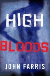 book cover of High Bloods by John Farris