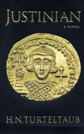 book cover of Justinian by ハリイ・タートルダヴ