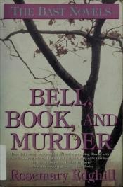 book cover of Bell, book, and murder by Rosemary Edghill