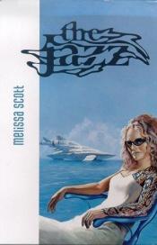 book cover of The Jazz by Melissa Scott