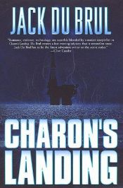 book cover of Charon's Landing (Philip Mercer #2 by Jack Du Brul