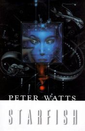 book cover of Starfish by Peter Watts