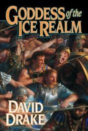 book cover of Goddess of the Ice Realm by David Drake