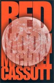 book cover of Red Moon by Michael Cassutt