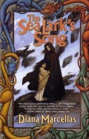 book cover of The Sea Lark's Song by Diana Marcellas