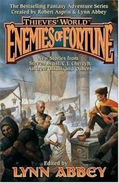 book cover of Thieves' world: enemies of fortune by Lynn Abbey