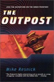 book cover of The Outpost by Mike Resnick