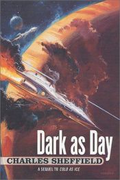 book cover of Dark as Day by Charles Sheffield