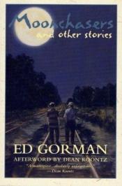 book cover of Moonchasers & Other Stories by Edward Gorman