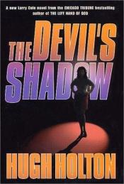 book cover of The devil's shadow by Hugh Holton