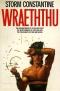 Wraeththu (Contains the novels The Enchantments of Flesh and Spirit, The Bewitchments of Love and Hate, and The Fulfilme