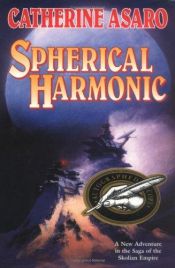 book cover of Spherical Harmonic by Catherine Asaro