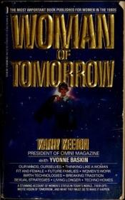 book cover of Woman of Tomorrow by Kathy Keeton