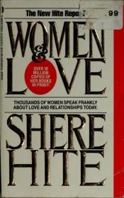 book cover of Hite Report Women & Love by Shere Hite