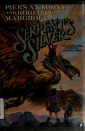 book cover of Serpent's Silver by Пиърс Антъни