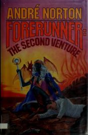book cover of Forerunner:Second by Andre Norton