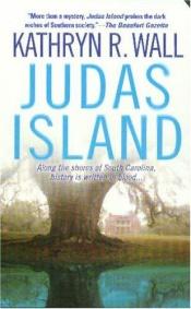 book cover of Judas Island by Kathryn R. Wall
