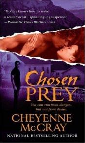 book cover of Chosen prey by Cheyenne Mccray