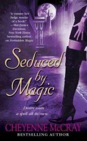 book cover of Seduced by Magic (Magic Series, #2) by Cheyenne Mccray