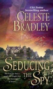 book cover of Seducing the Spy by Celeste Bradley