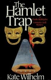 book cover of The Hamlet Trap by Kate Wilhelm