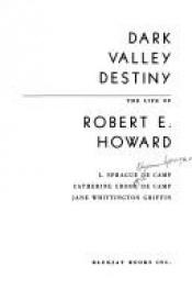 book cover of Dark Valley Destiny by Λ. Σπραγκ ντε Καμπ