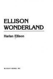 book cover of Ellison Wonderland by Харлан Эллисон