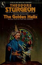 book cover of The Golden Helix by Theodore Sturgeon