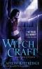 Witch Craft (Nocturne City, 4)