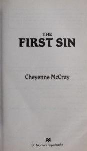 book cover of The first sin by Cheyenne Mccray
