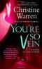 You're So Vein (Others, Book 7)