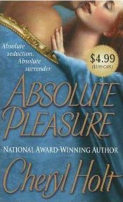 book cover of Absolute pleasure by Cheryl Holt