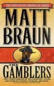 book cover of The Gamblers by Matt Braun