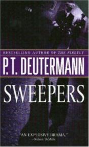 book cover of Sweepers by P. T. Deutermann