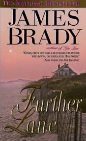 book cover of Further Lane : A Novel (A Beecher Stowe and Lady Alex Dunraven Novel) by James Brady