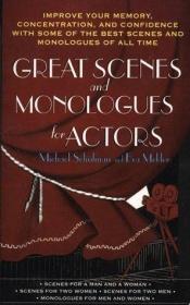 book cover of Great scenes and monologues for actors by Michael Schulman