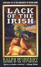 book cover of Lack of the Irish by Ralph McInerny