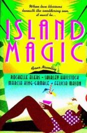 book cover of Island Magic by Rochelle Alers