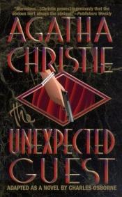 book cover of The Unexpected Guest by აგათა კრისტი