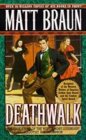 book cover of Death Walk by Matt Braun