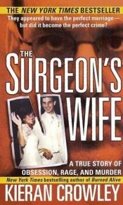book cover of The Surgeon's Wife by Kieran Crowley