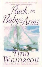 book cover of Back in baby's arms by Tina Wainscott